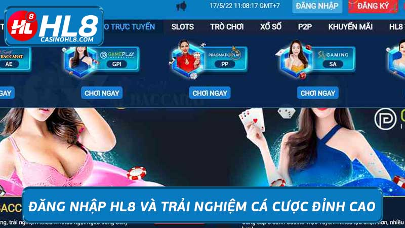 Đăng nhập HL8 và trải nghiệm cá cược đỉnh cao