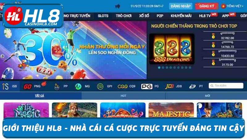 Giới thiệu HL8 - Nhà cái cá cược trực tuyến đáng tin cậy