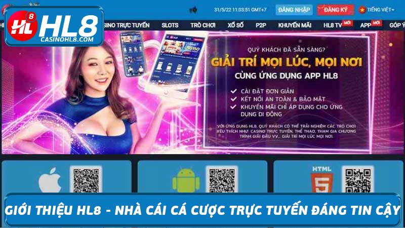 Giới thiệu HL8 - Nhà cái cá cược trực tuyến đáng tin cậy